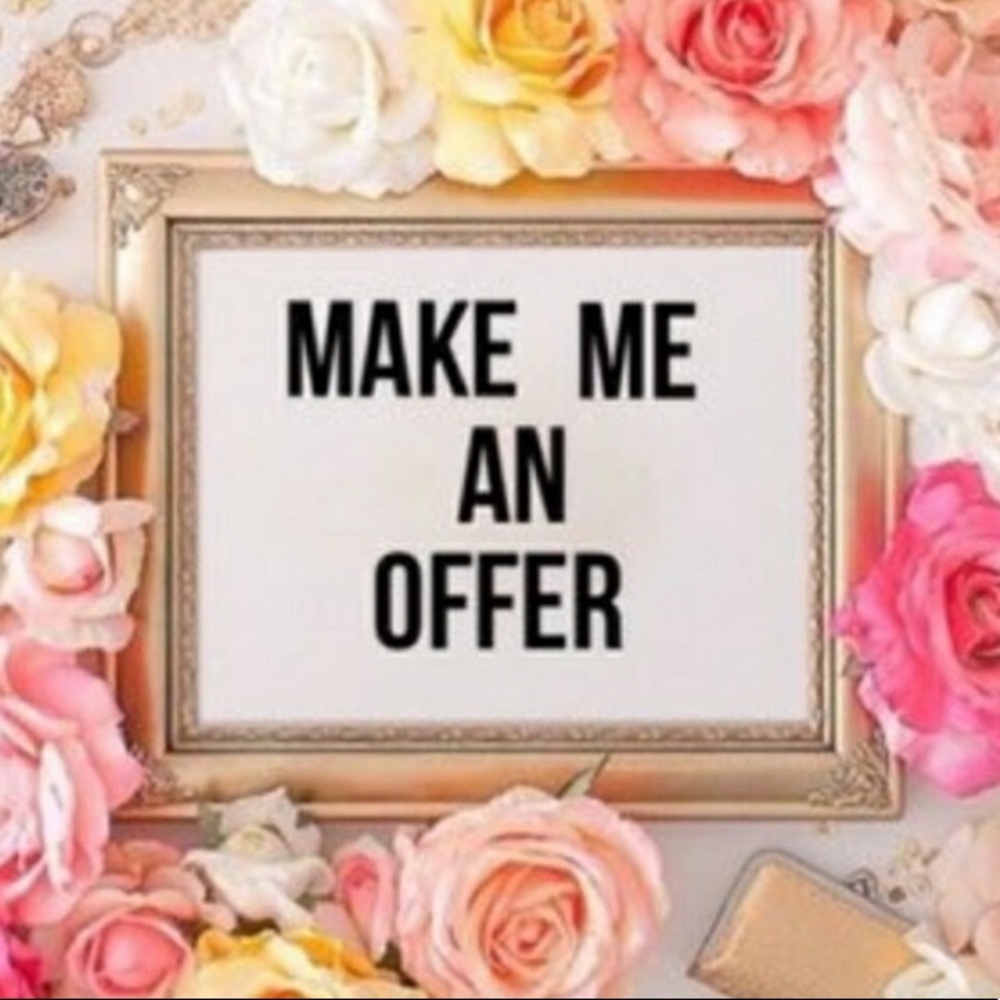 Make me an offer 😊